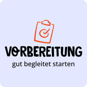 Ein orangefarbenes Klemmbrett mit einem Häkchen über den Worten „VORBEREITUNG gut begleitet starten“ verdeutlicht die Bereitschaft für Tätigkeiten als Reiseleiter.